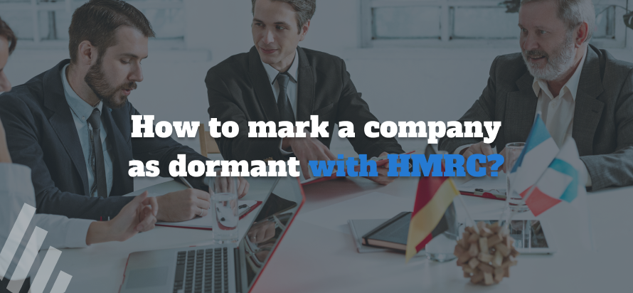 How to Mark Company as Dormant with HMRC? 
